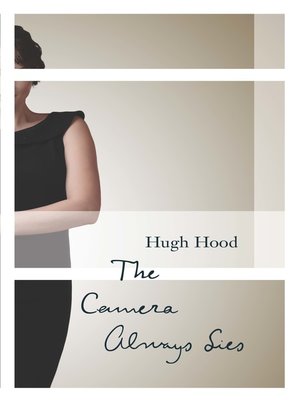 cover image of The Camera Always Lies